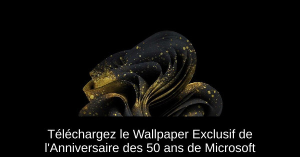 Téléchargez le Wallpaper Exclusif de l'Anniversaire des 50 ans de Microsoft