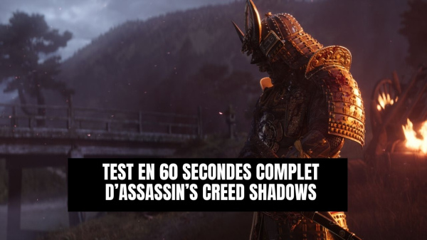 Test complet d’Assassin’s Creed Shadows : notre avis après 60 heures de jeu