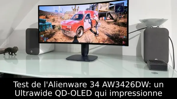 Test de l'Alienware 34 AW3426DW: un Ultrawide QD-OLED qui impressionne