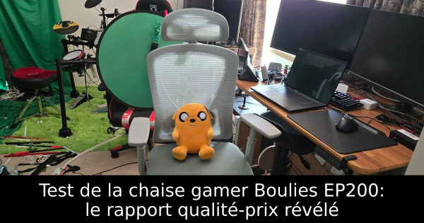 Test de la chaise gamer Boulies EP200: le rapport qualité-prix révélé