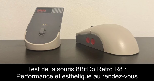 Test de la souris 8BitDo Retro R8 : Performance et esthétique au rendez-vous