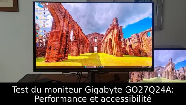 Test du moniteur Gigabyte GO27Q24A: Performance et accessibilité