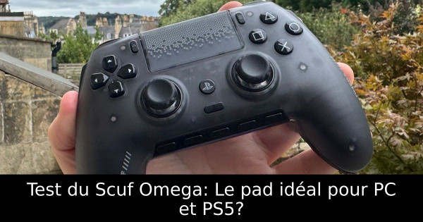 Test du Scuf Omega: Le pad idéal pour PC et PS5?