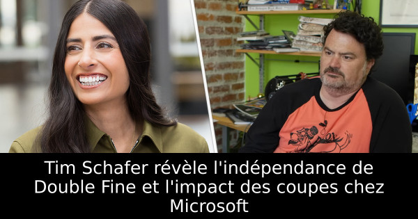 Tim Schafer révèle l'indépendance de Double Fine et l'impact des coupes chez Microsoft