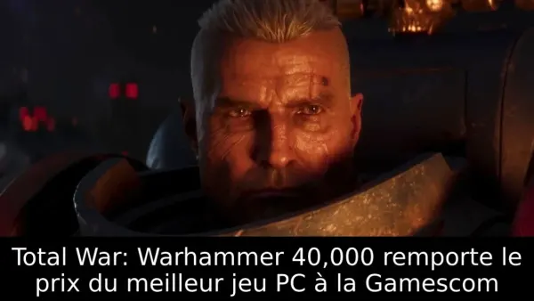 Total War: Warhammer 40,000 remporte le prix du meilleur jeu PC à la Gamescom