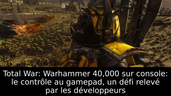 Total War: Warhammer 40,000 sur console: le contrôle au gamepad, un défi relevé par les développeurs