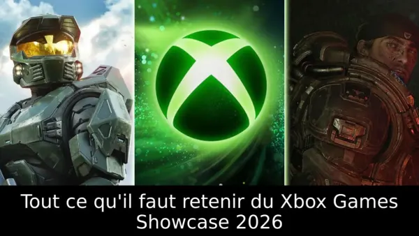 Tout ce qu'il faut retenir du Xbox Games Showcase 2026