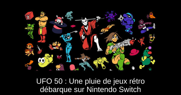 UFO 50 : Une pluie de jeux rétro débarque sur Nintendo Switch