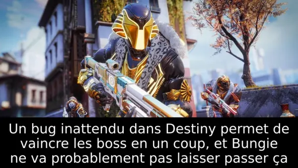 Un bug inattendu dans Destiny permet de vaincre les boss en un coup, et Bungie ne va probablement pas laisser passer ça