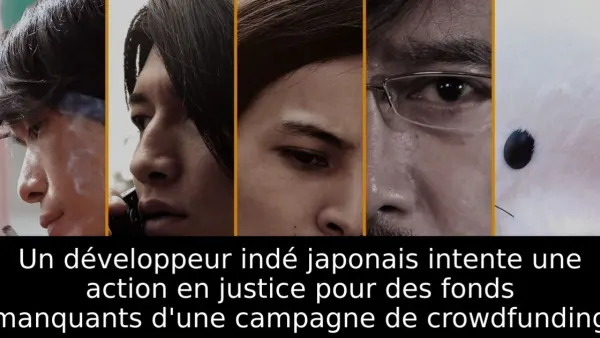 Un développeur indé japonais intente une action en justice pour des fonds manquants d'une campagne de crowdfunding