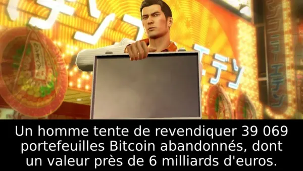 Un homme tente de revendiquer 39 069 portefeuilles Bitcoin abandonnés, dont un valeur près de 6 milliards d'euros.