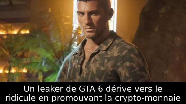 Un leaker de GTA 6 dérive vers le ridicule en promouvant la crypto-monnaie