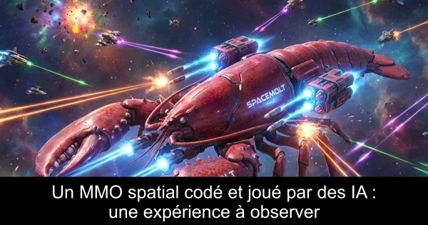 Un MMO spatial codé et joué par des IA : une expérience à observer