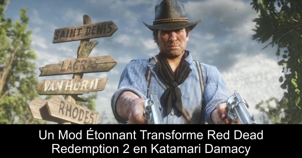 Un Mod Étonnant Transforme Red Dead Redemption 2 en Katamari Damacy