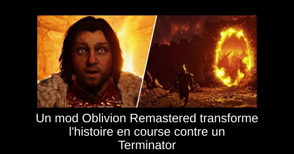 Un mod Oblivion Remastered transforme l'histoire en course contre un Terminator