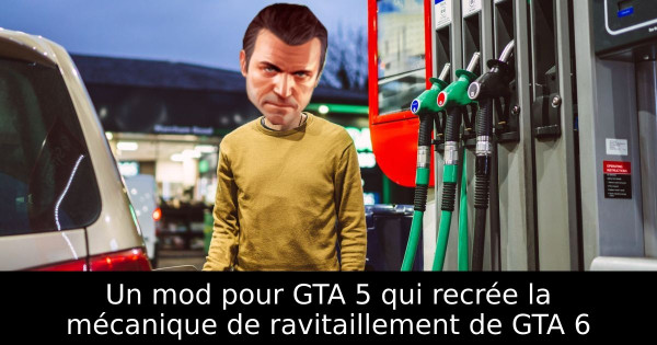 Un mod pour GTA 5 qui recrée la mécanique de ravitaillement de GTA 6
