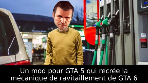 Un mod pour GTA 5 qui recrée la mécanique de ravitaillement de GTA 6
