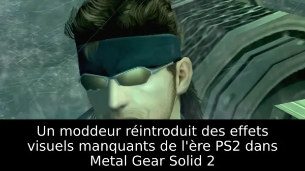 Un moddeur réintroduit des effets visuels manquants de l'ère PS2 dans Metal Gear Solid 2
