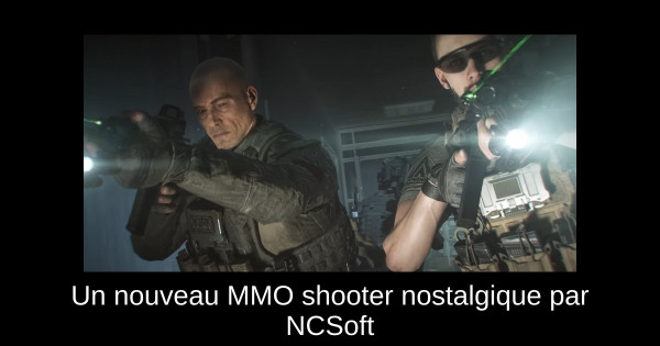 Un nouveau MMO shooter nostalgique par NCSoft