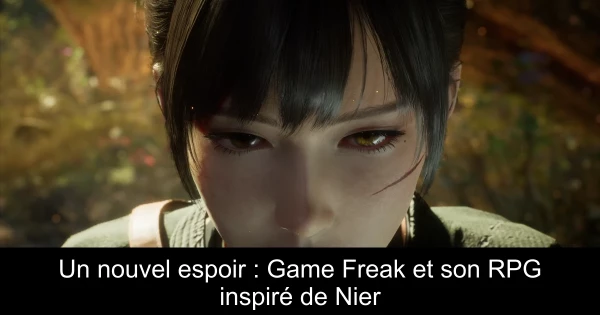 Un nouvel espoir : Game Freak et son RPG inspiré de Nier