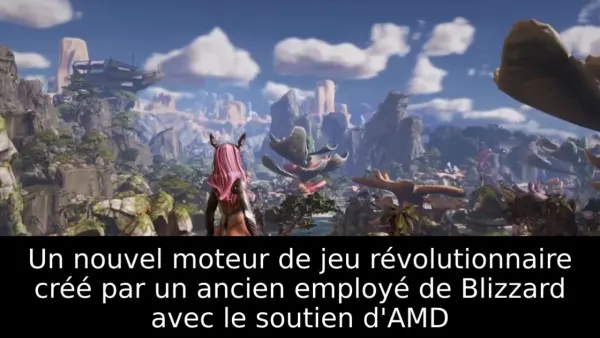 Un nouvel moteur de jeu révolutionnaire créé par un ancien employé de Blizzard avec le soutien d'AMD
