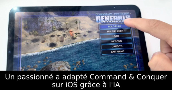 Un passionné a adapté Command & Conquer sur iOS grâce à l'IA