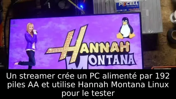 Un streamer crée un PC alimenté par 192 piles AA et utilise Hannah Montana Linux pour le tester