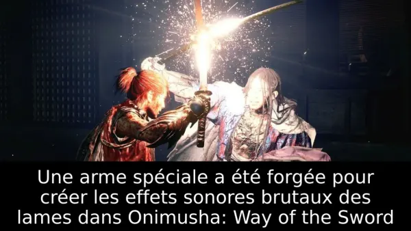 Une arme spéciale a été forgée pour créer les effets sonores brutaux des lames dans Onimusha: Way of the Sword