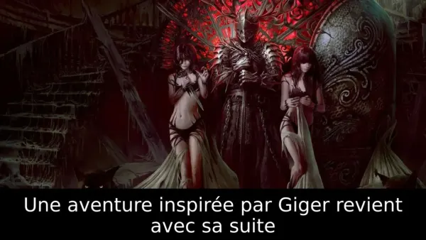 Une aventure inspirée par Giger revient avec sa suite