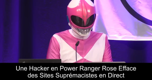 Une Hacker en Power Ranger Rose Efface des Sites Suprémacistes en Direct