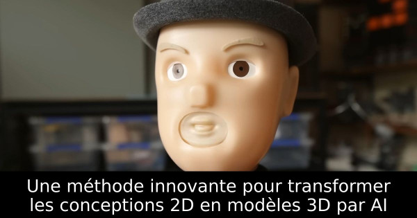 Une méthode innovante pour transformer les conceptions 2D en modèles 3D par AI