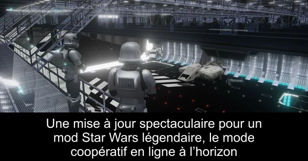 Une mise à jour spectaculaire pour un mod Star Wars légendaire, le mode coopératif en ligne à l’horizon