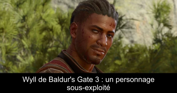 Wyll de Baldur's Gate 3 : un personnage sous-exploité