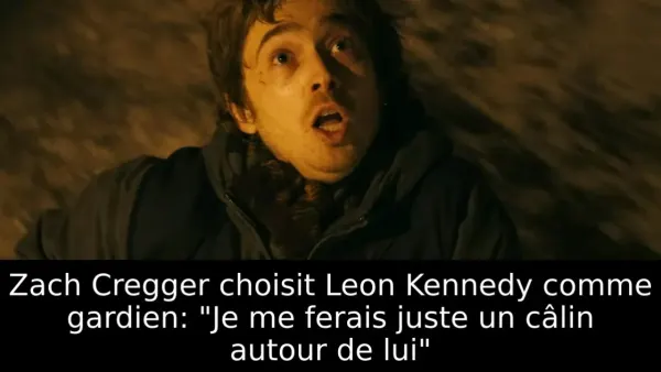Zach Cregger choisit Leon Kennedy comme gardien: "Je me ferais juste un câlin autour de lui"