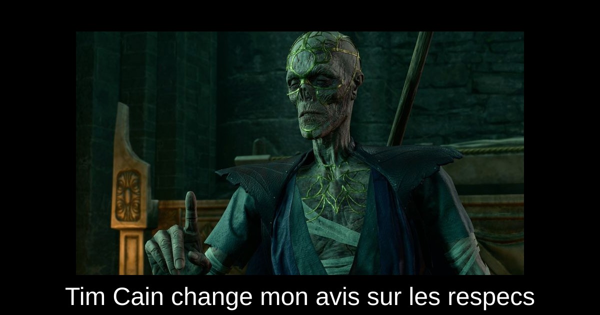 Tim Cain change mon avis sur les respecs