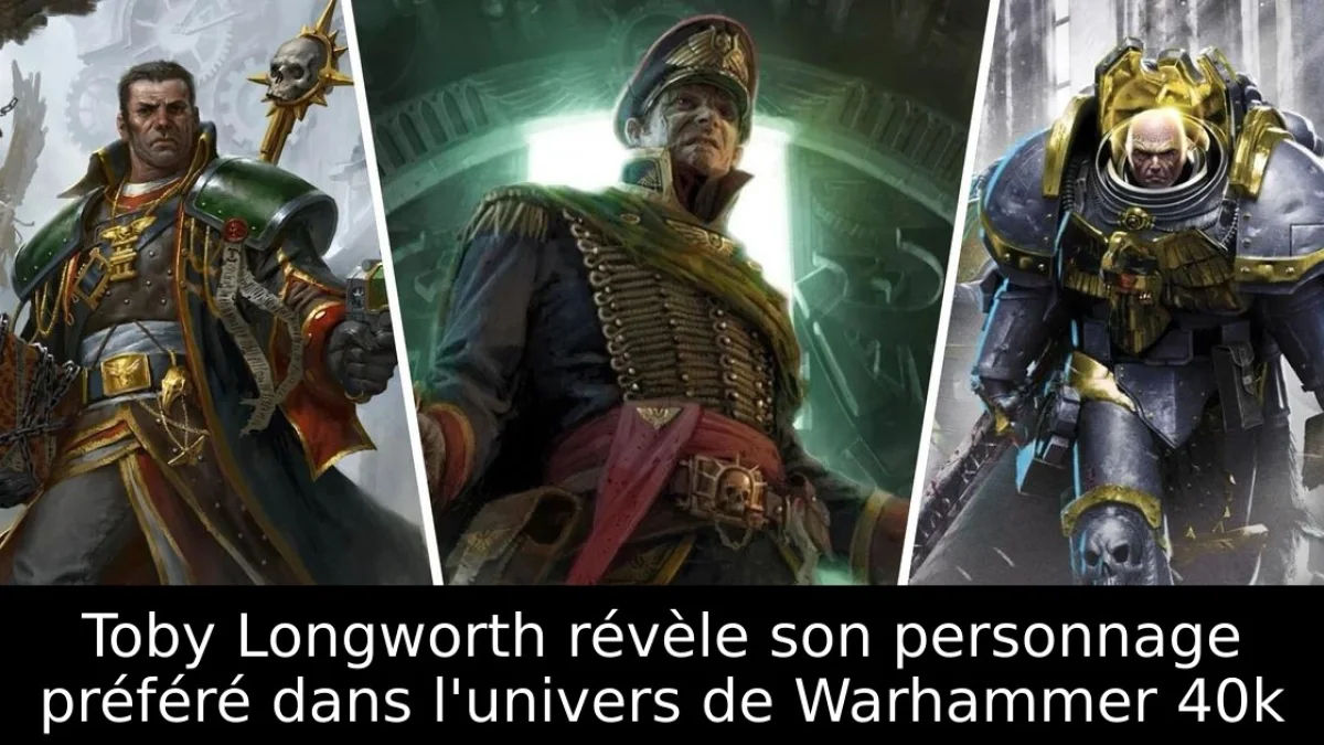 Toby Longworth révèle son personnage préféré dans l'univers de Warhammer 40k