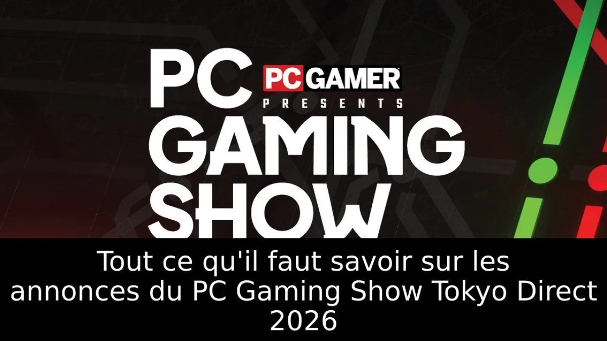 Tout ce qu'il faut savoir sur les annonces du PC Gaming Show Tokyo Direct 2026