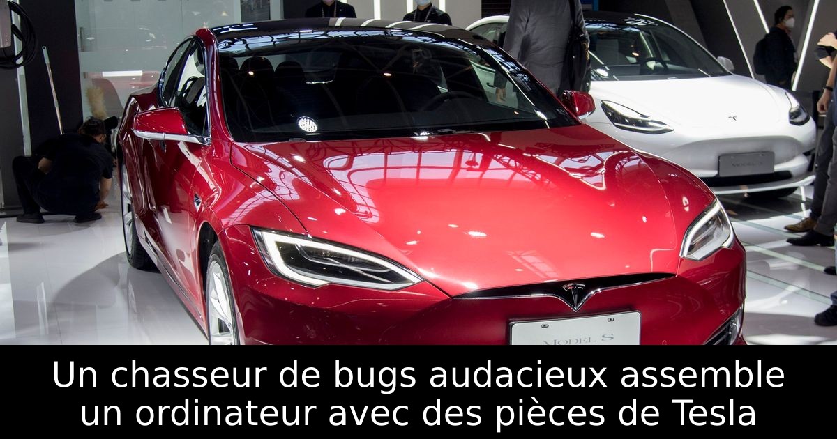 Un chasseur de bugs audacieux assemble un ordinateur avec des pièces de Tesla