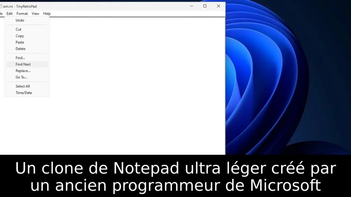 Un clone de Notepad ultra léger créé par un ancien programmeur de Microsoft