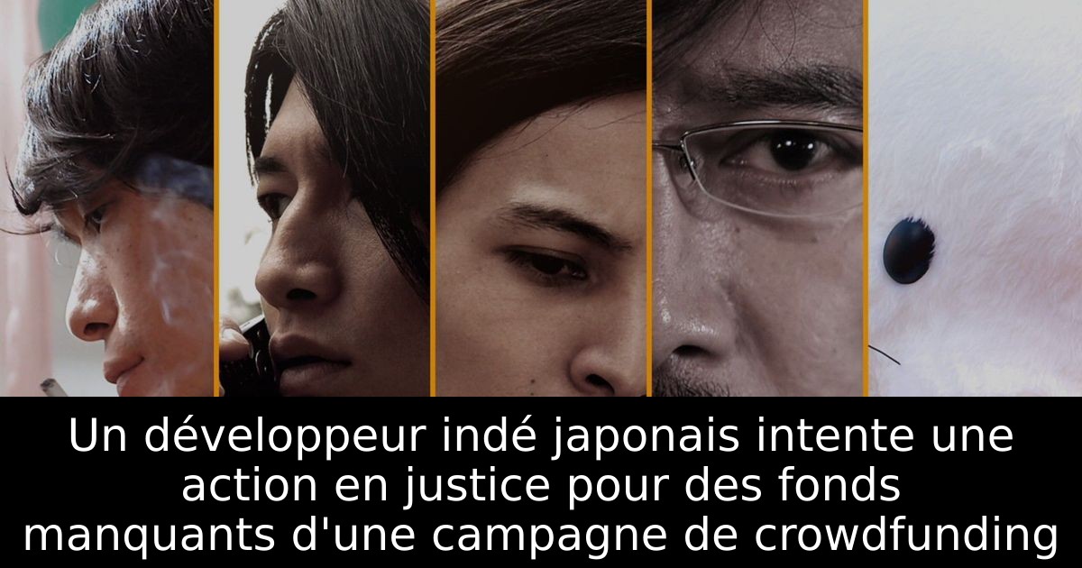 Un développeur indé japonais intente une action en justice pour des fonds manquants d'une campagne de crowdfunding