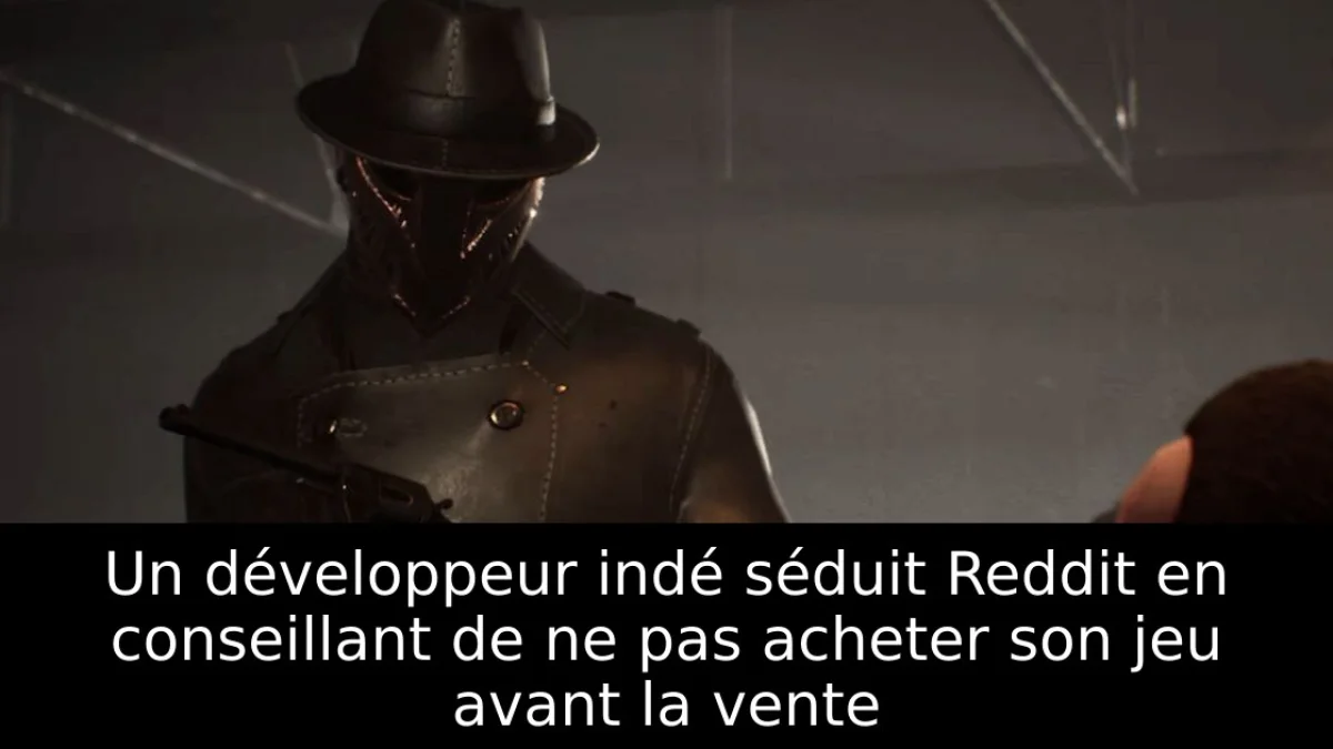 Un développeur indé séduit Reddit en conseillant de ne pas acheter son jeu avant la vente
