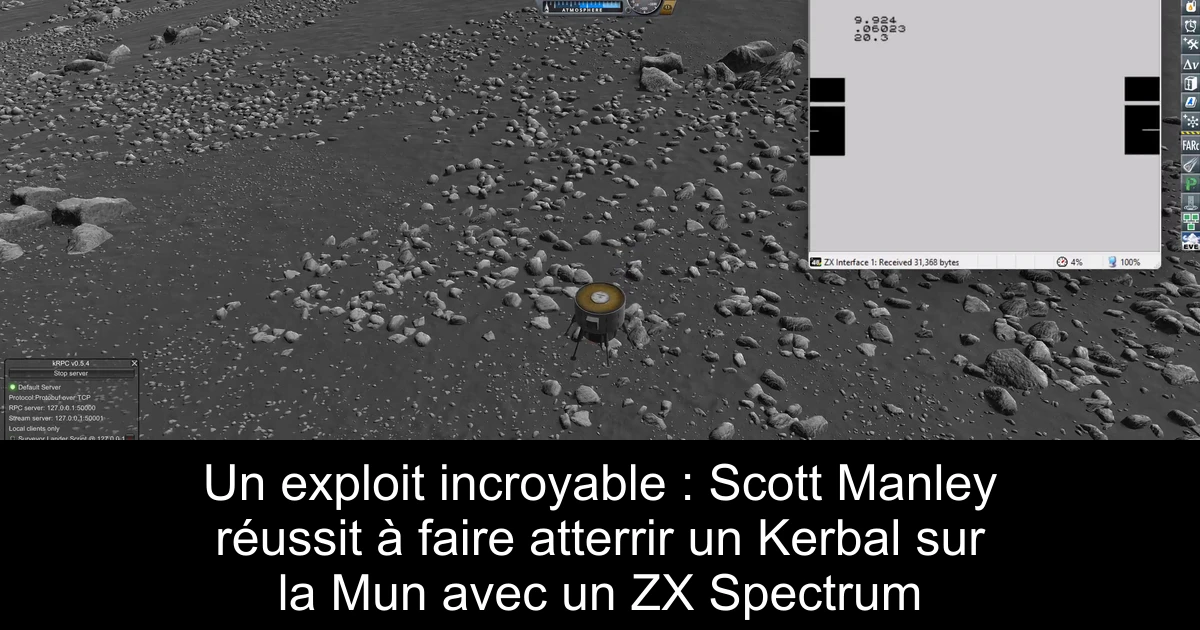 Un exploit incroyable : Scott Manley réussit à faire atterrir un Kerbal sur la Mun avec un ZX Spectrum