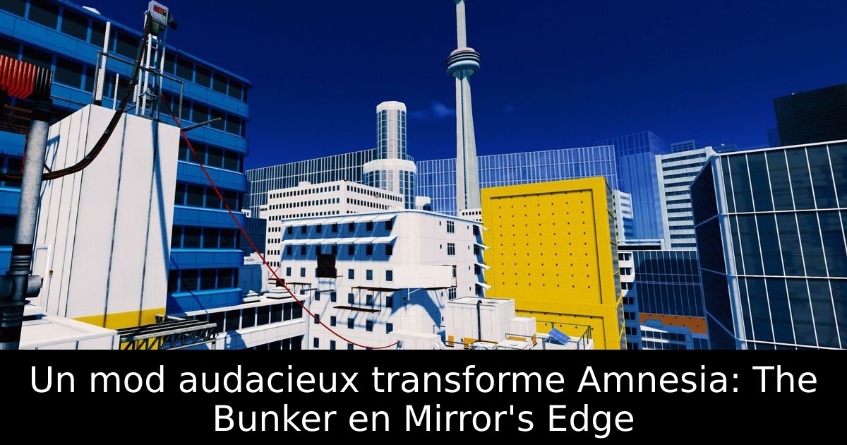 Un mod audacieux transforme Amnesia: The Bunker en Mirror's Edge