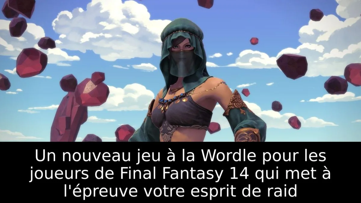 Un nouveau jeu à la Wordle pour les joueurs de Final Fantasy 14 qui met à l'épreuve votre esprit de raid