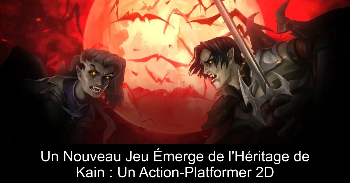 Un Nouveau Jeu Émerge de l'Héritage de Kain : Un Action-Platformer 2D