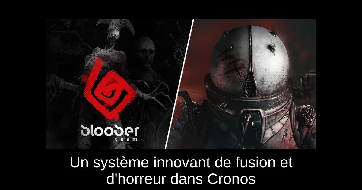 Un système innovant de fusion et d'horreur dans Cronos