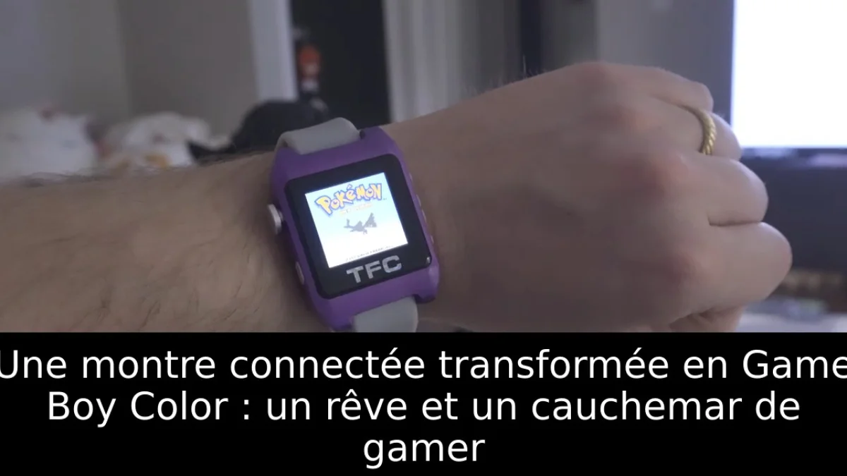 Une montre connectée transformée en Game Boy Color : un rêve et un cauchemar de gamer
