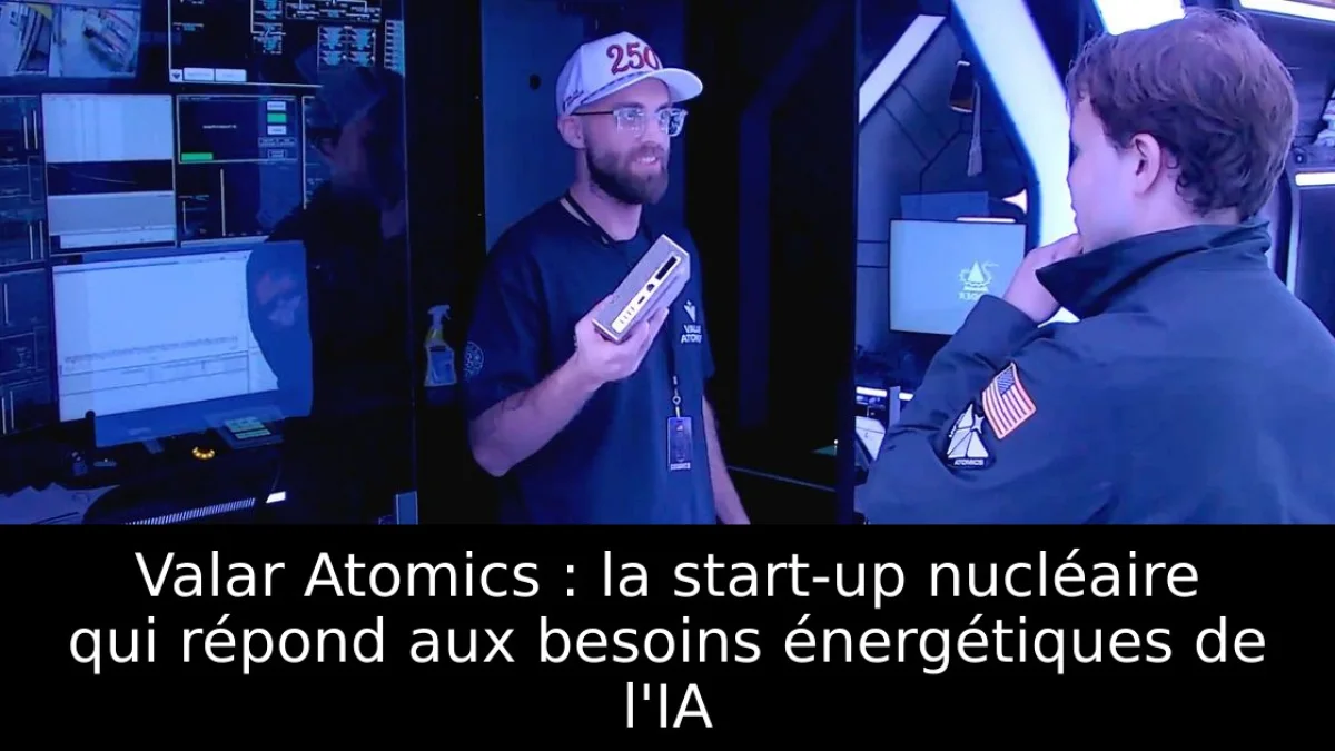 Valar Atomics : la start-up nucléaire qui répond aux besoins énergétiques de l'IA