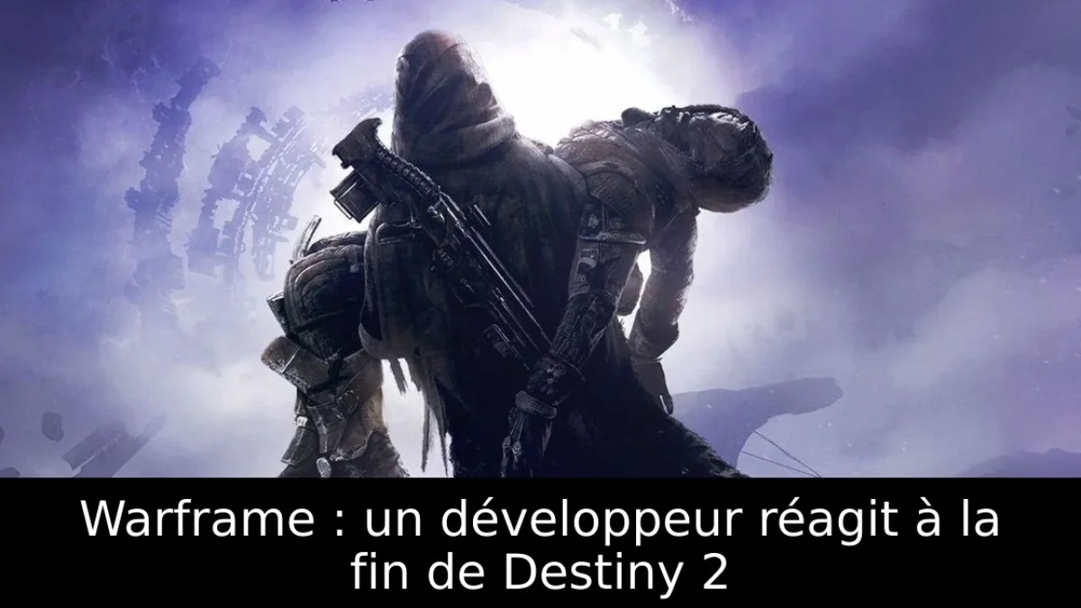 Warframe : un développeur réagit à la fin de Destiny 2