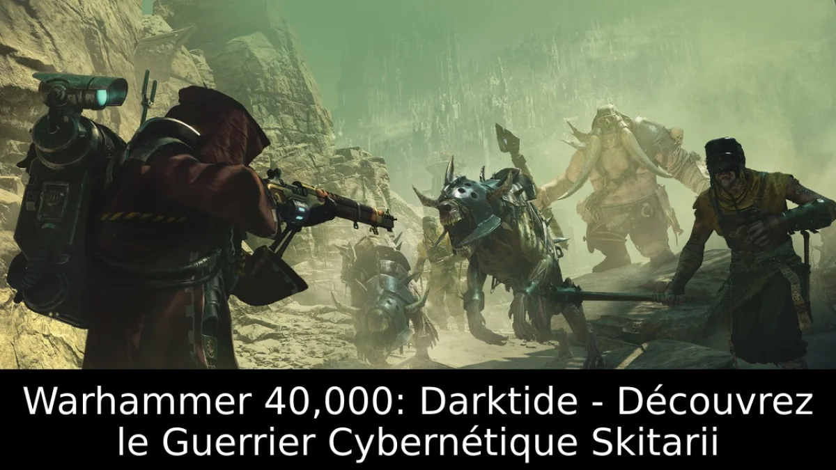 Warhammer 40,000: Darktide - Découvrez le Guerrier Cybernétique Skitarii